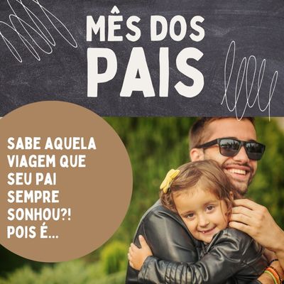 Mês dos pais